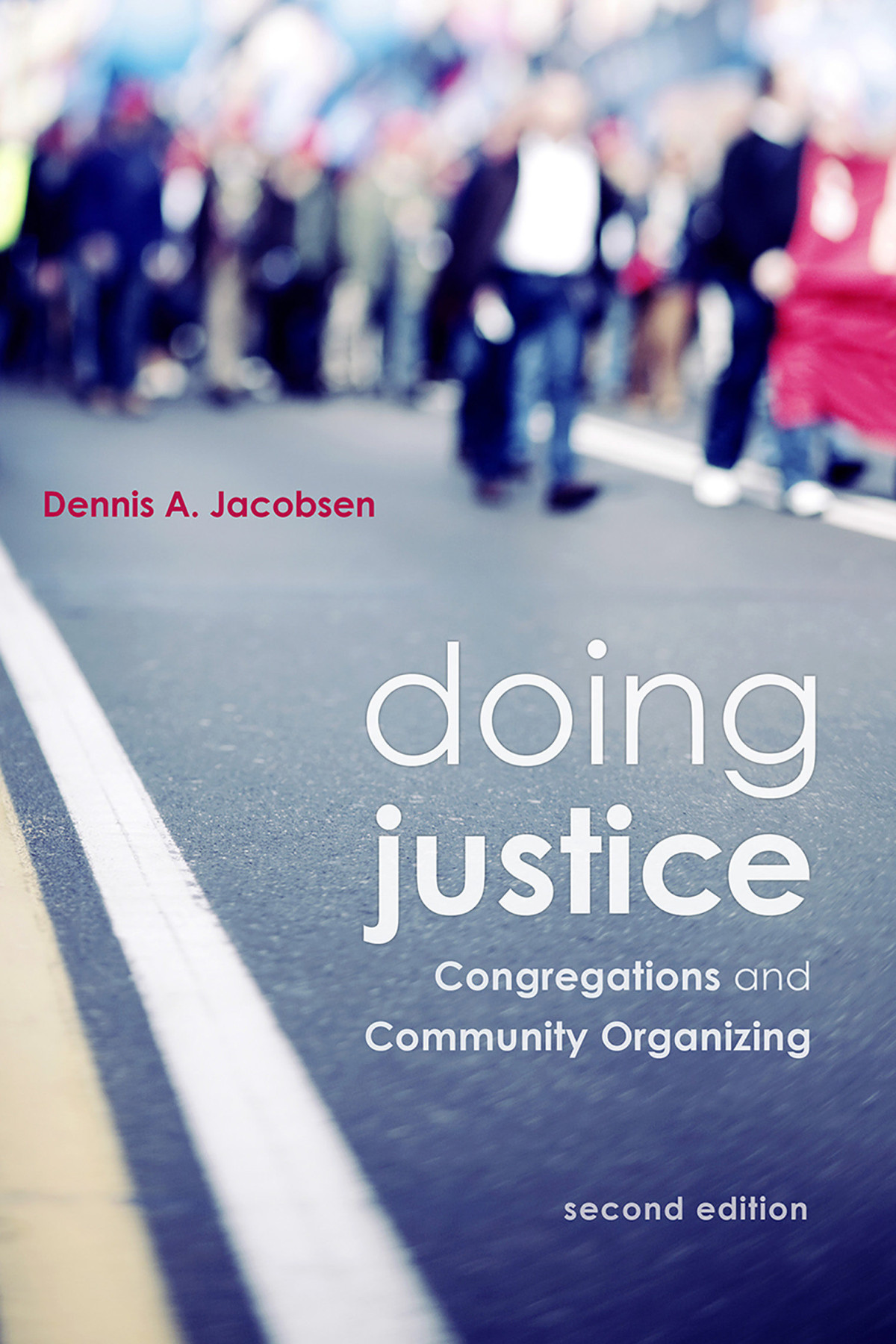 Doing Justice Dennis R Jacobsen