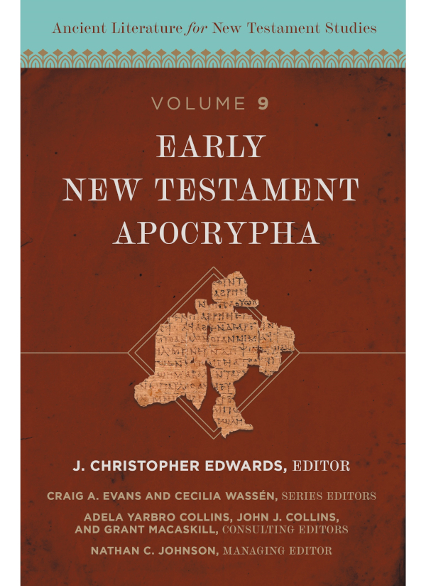 Early New Testament Apocrypha Zondervanj Christopher Edwards