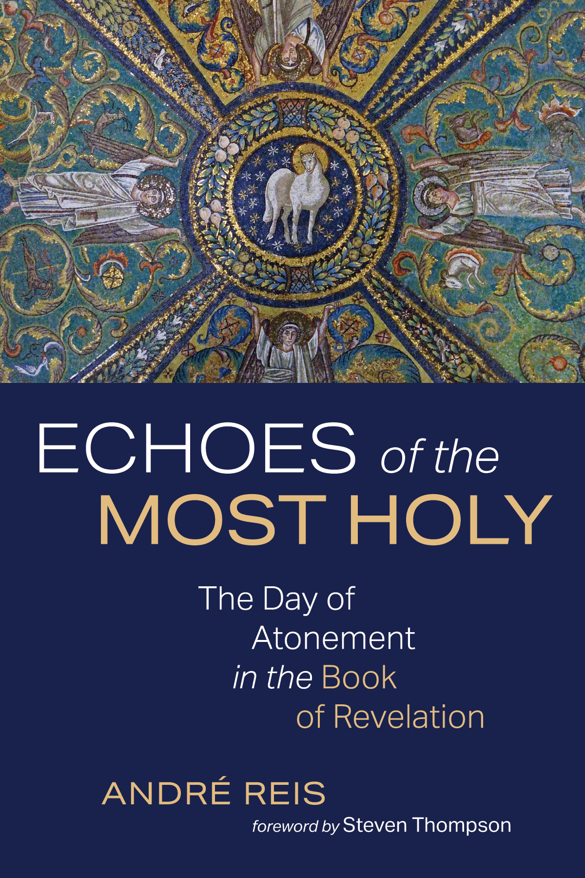 Echoes Of The Most Holy Andr Reis