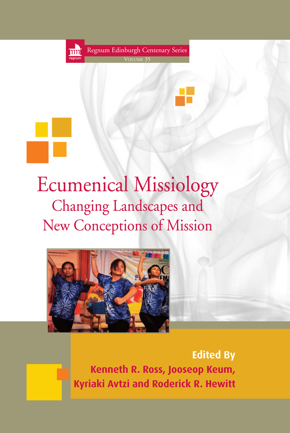Ecumenical Missiology Ken Rossjooseop Keumkyriaki Avtzi