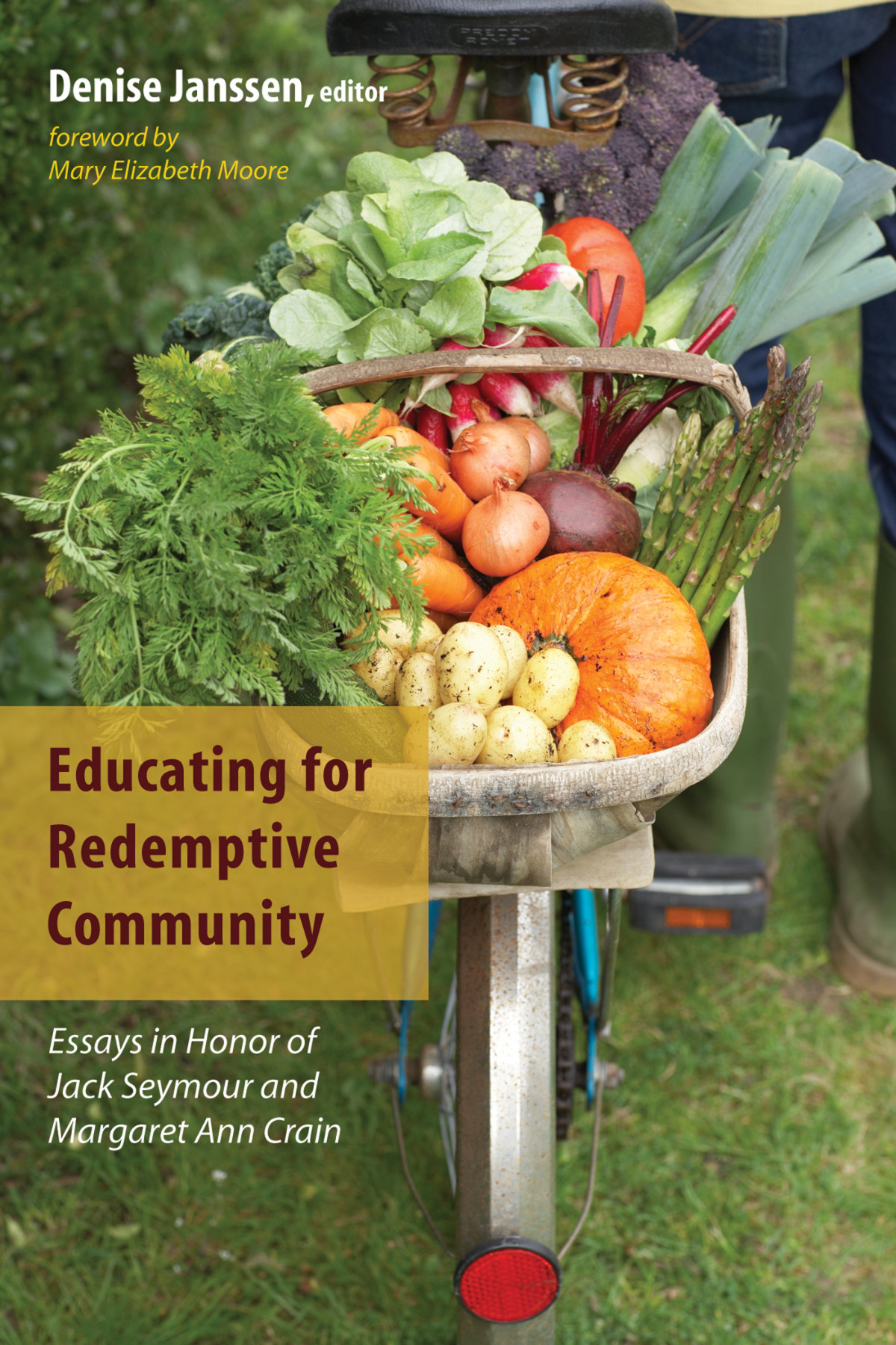 Educating For Redemptive Community Denise Janssen