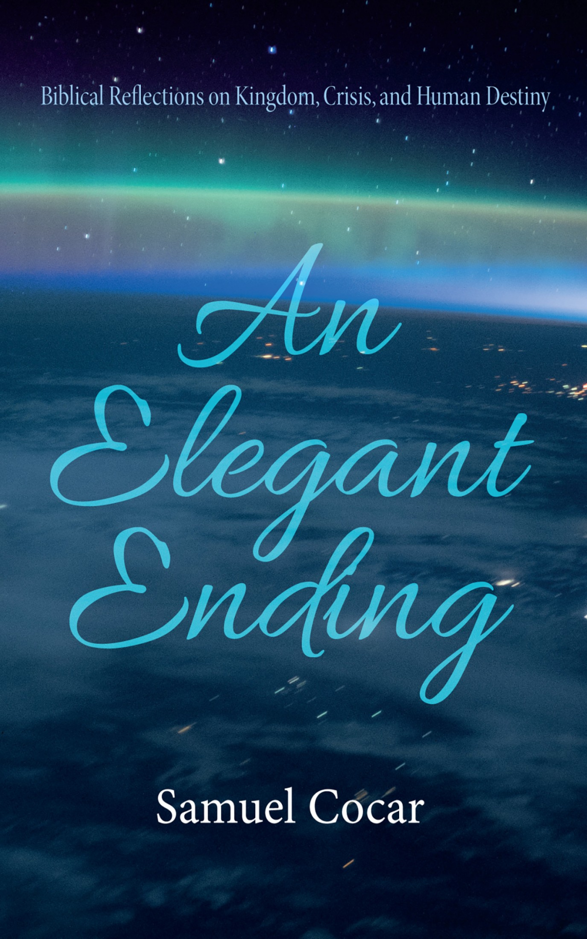 An Elegant Ending Samuel Cocar