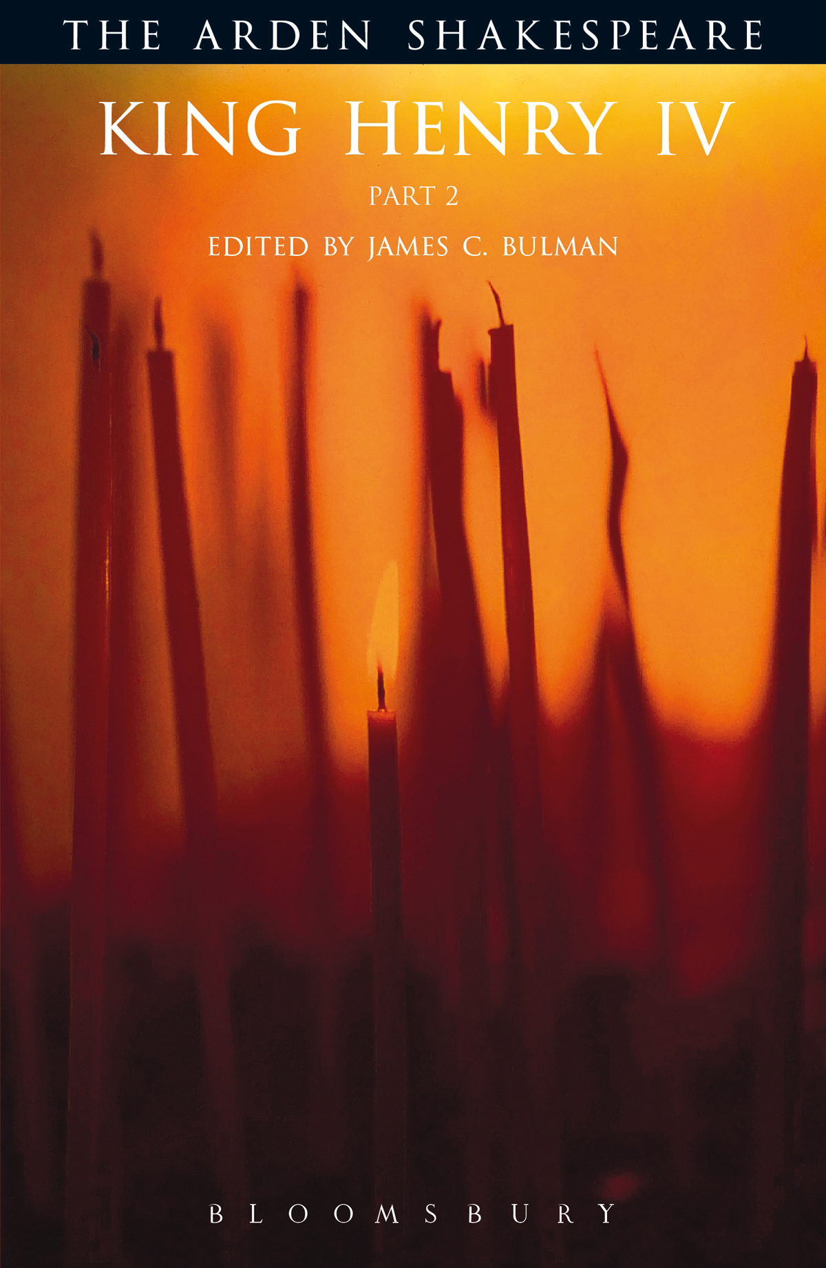 King Henry Iv Part 2 William Shakespearejames C Bulman