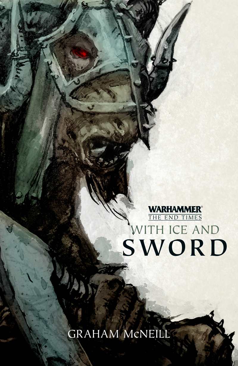 The End Times With Ice And Sword Graham Mcneill