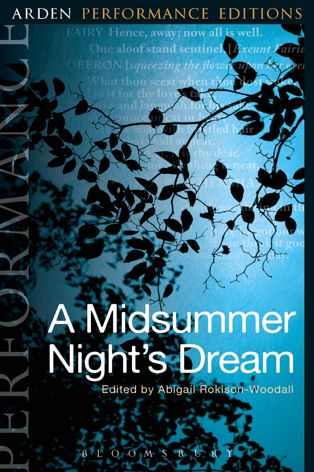 A Midsummer Nights Dream Arden Performance Editions Shakespeare