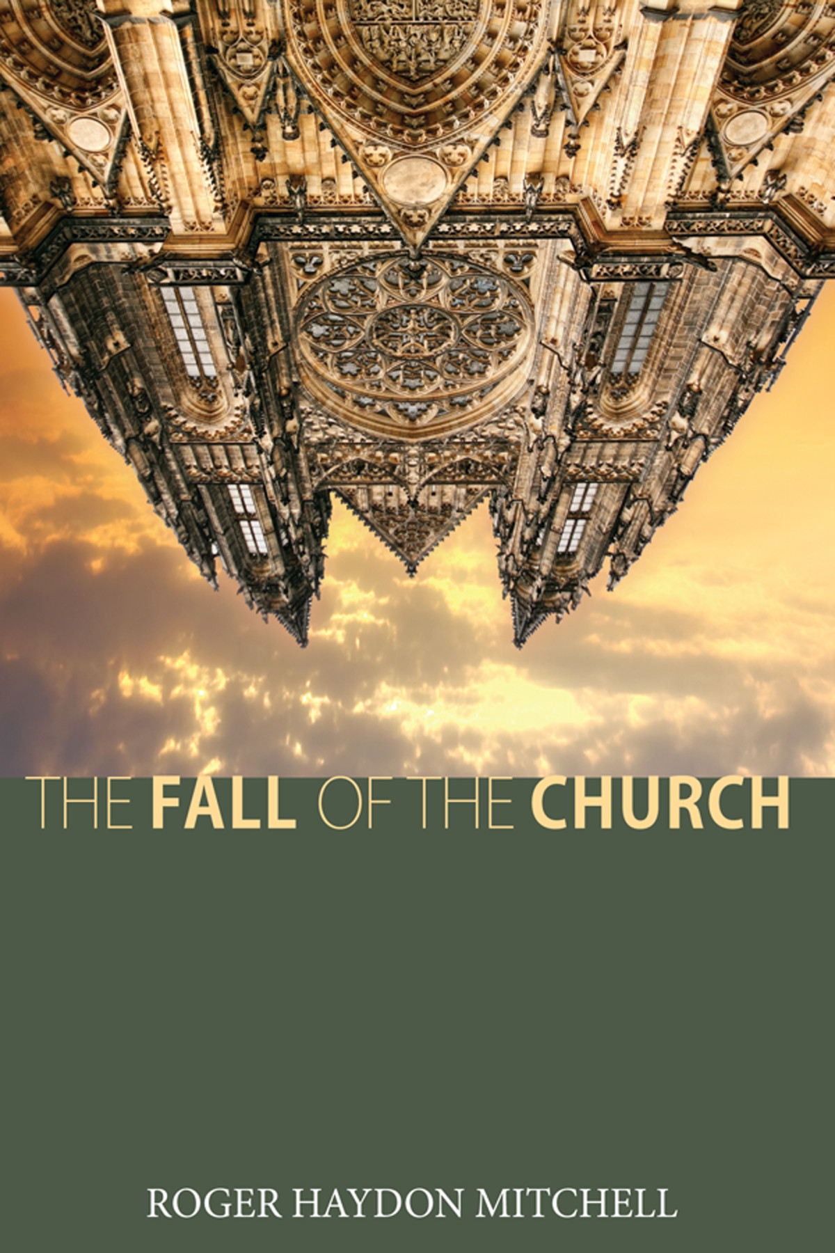 The Fall Of The Church Roger Haydon Mitchell