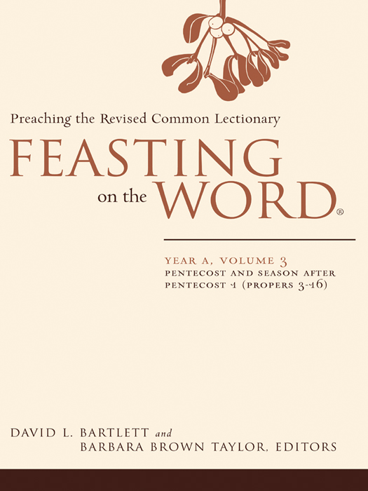 Feasting On The Word Year A Volume 3 Taylor Barbara Brownbartlett