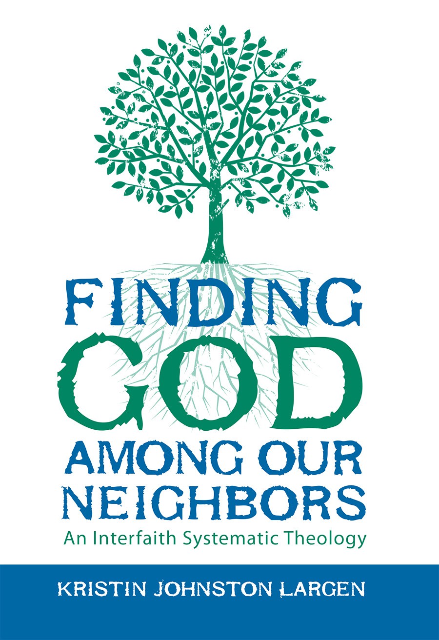 Finding God Among Our Neighbors Kristin Johnston Largen