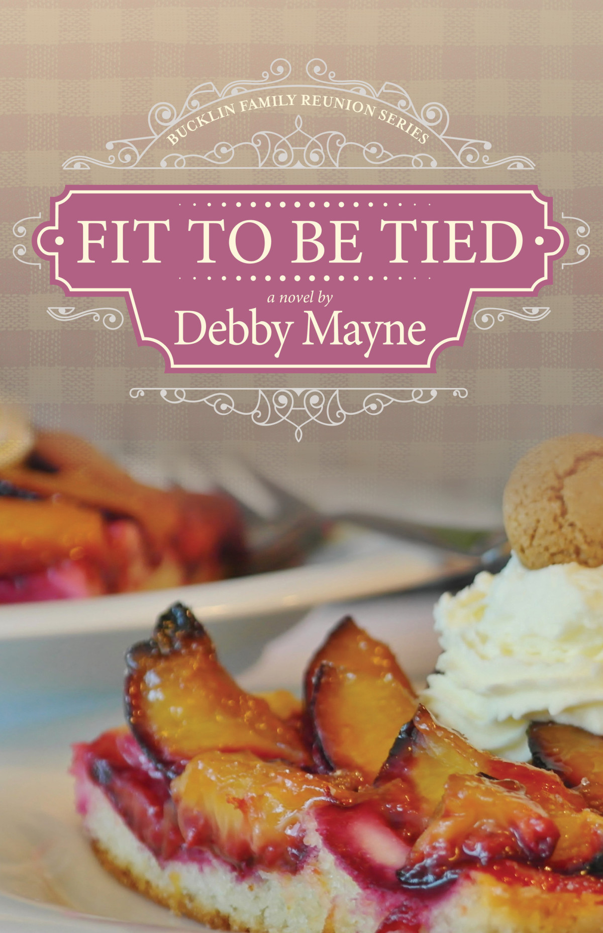 Fit To Be Tied Debby Mayne