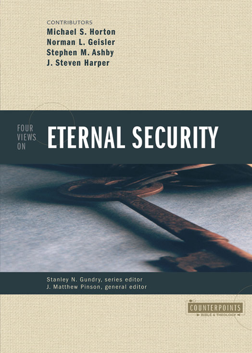 Four Views On Eternal Security Zondervan