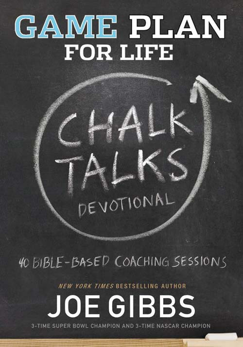 Game Plan For Life Chalk Talks Joe Gibbs