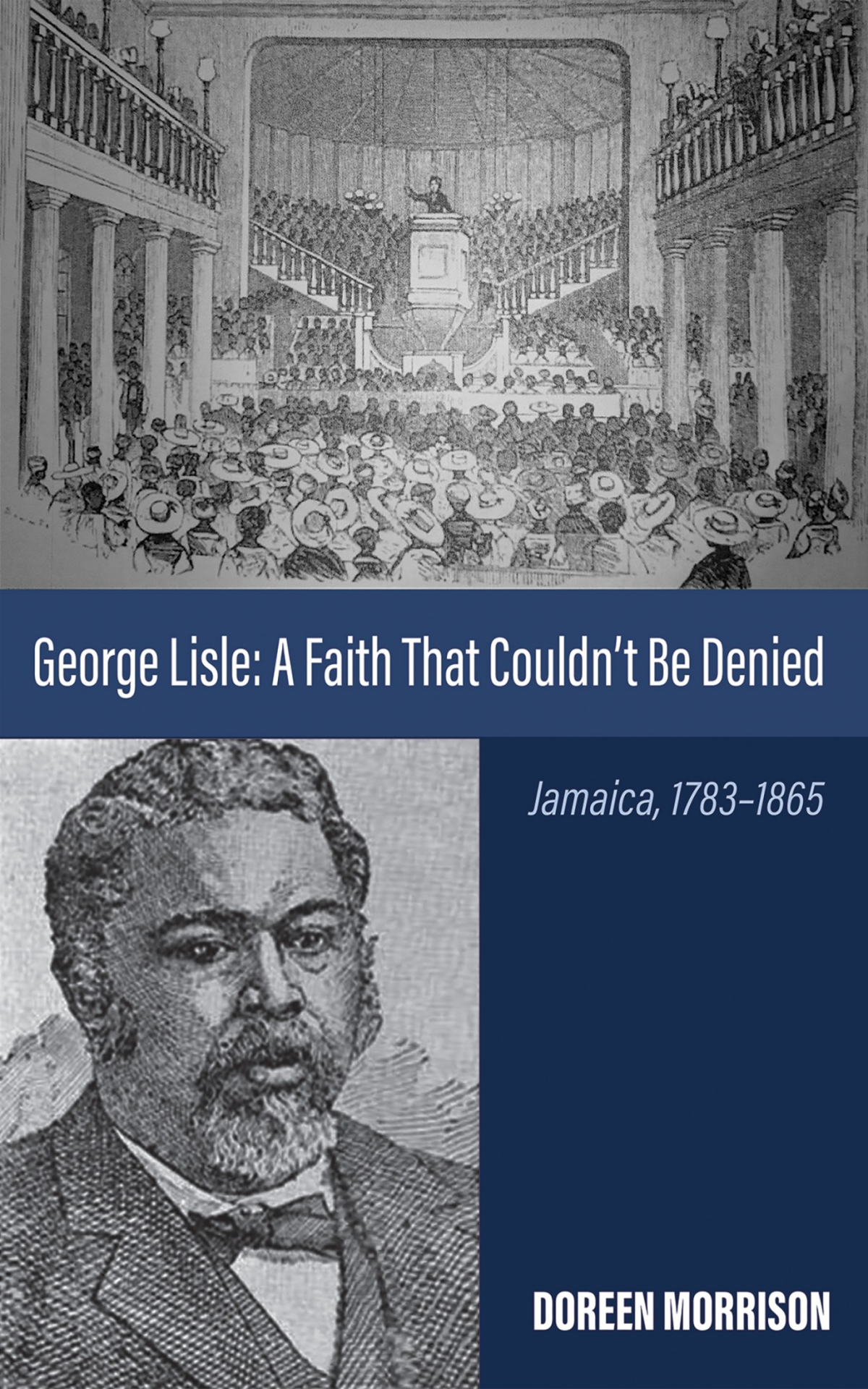 George Lisle A Faith That Couldnt Be Denied Doreen Morrison