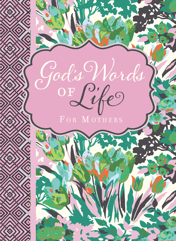 Gods Words Of Life For Mothers Zondervan