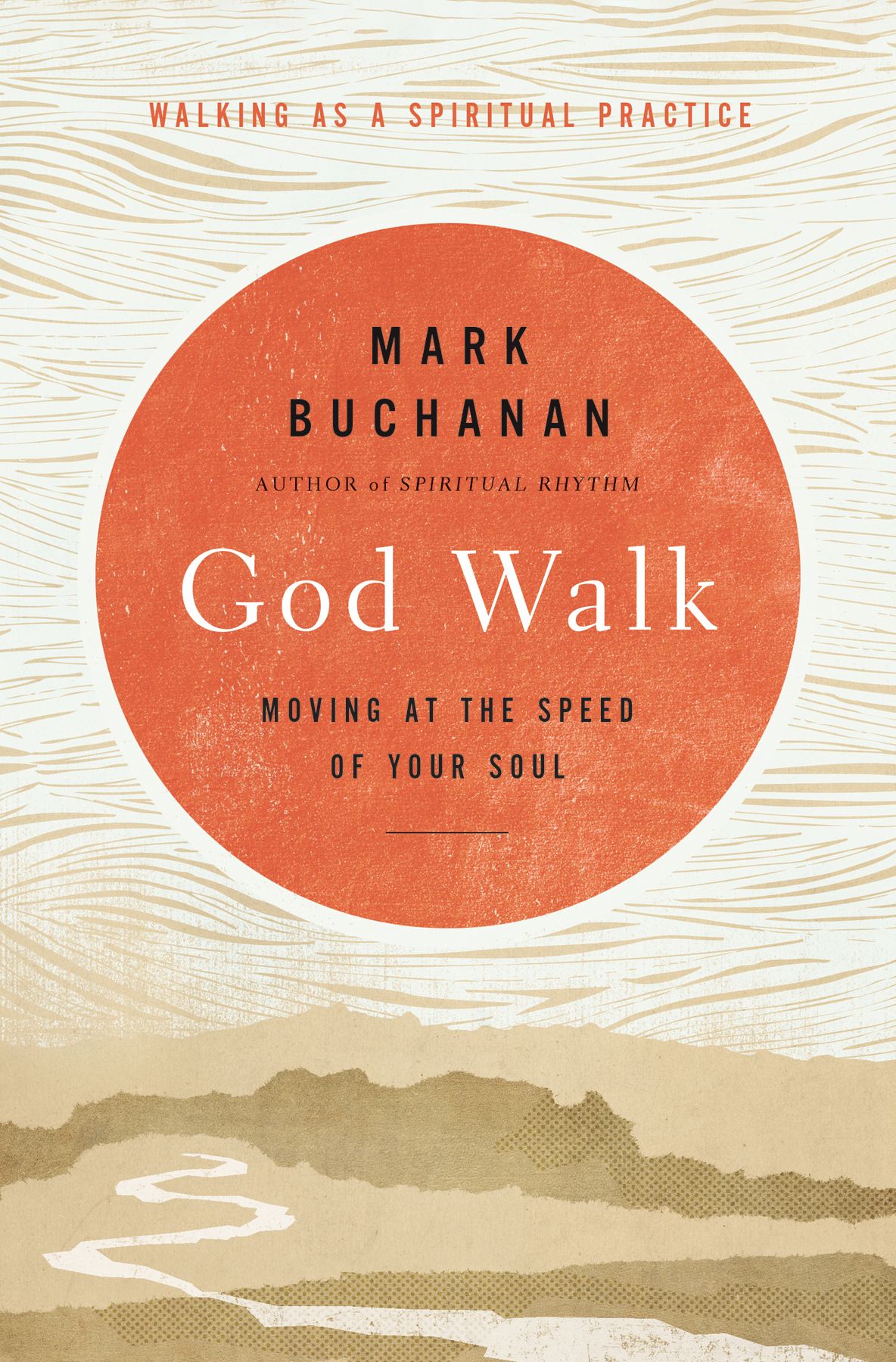 God Walk Mark Buchanan