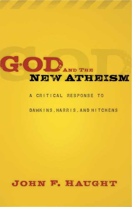 God And The New Atheism Haught John F