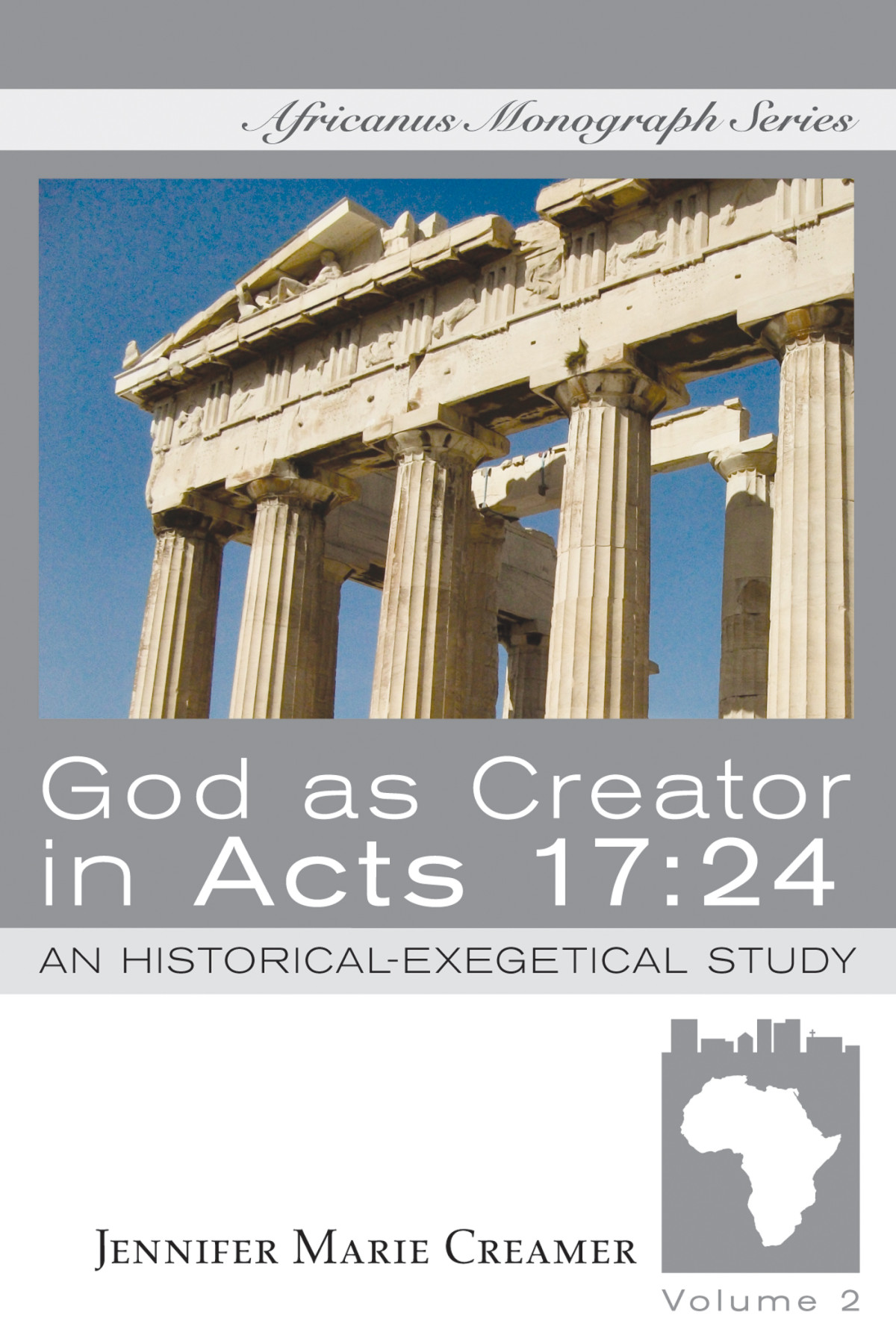 God As Creator In Acts 1724 Jennifer Marie Creamer