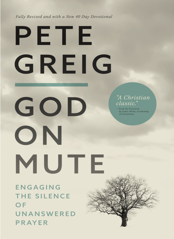 God On Mute Pete Greig
