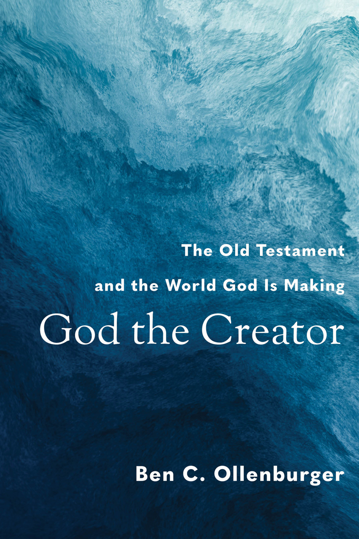 God The Creator Ollenburger Ben C