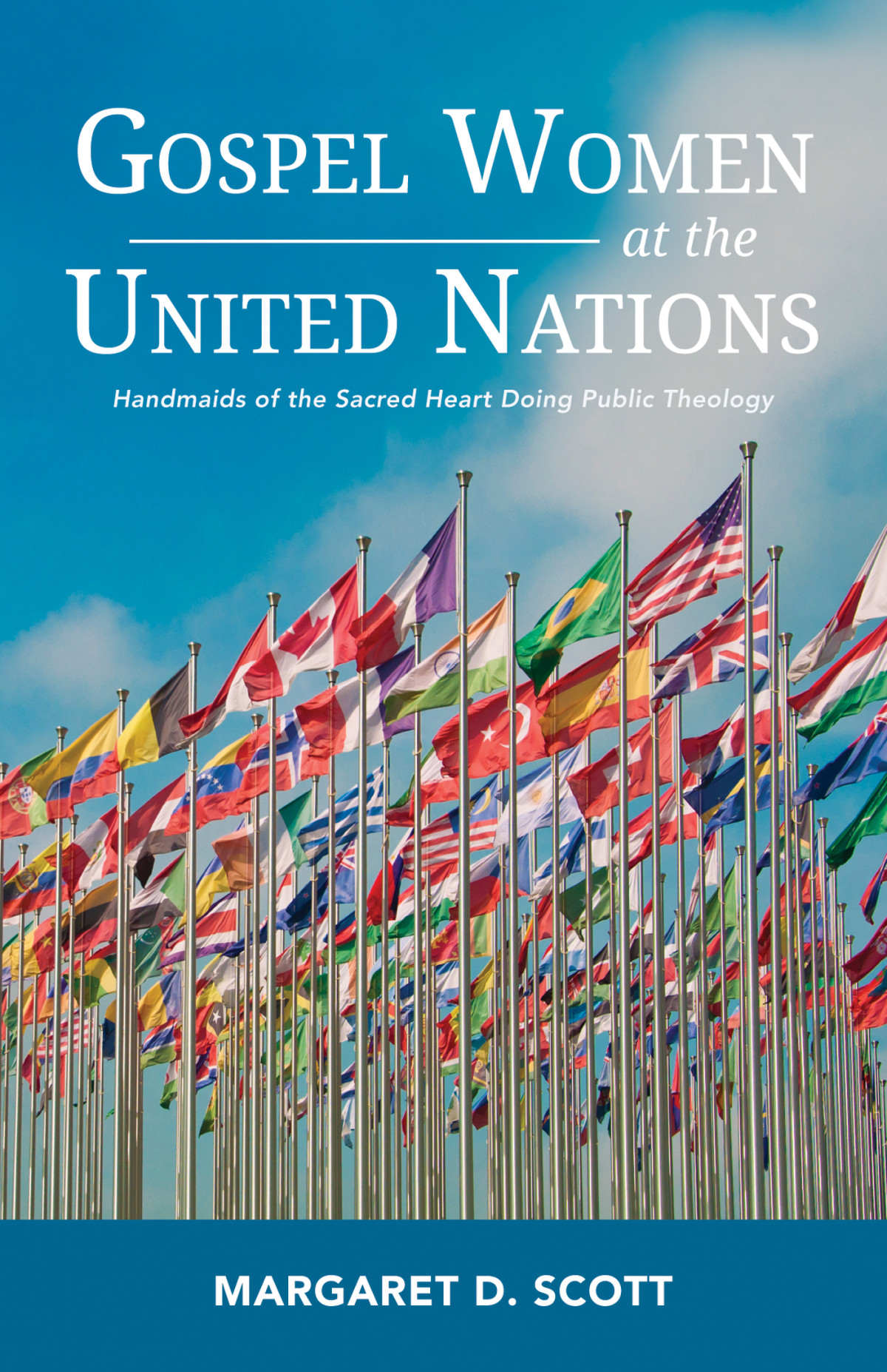Gospel Women At The United Nations Margaret D Scott