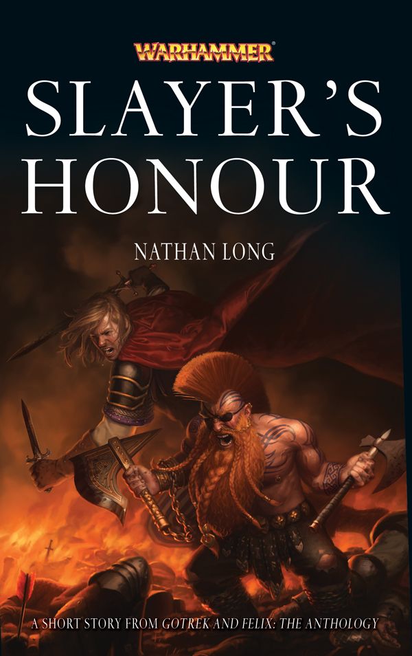 Slayers Honour Nathan Long