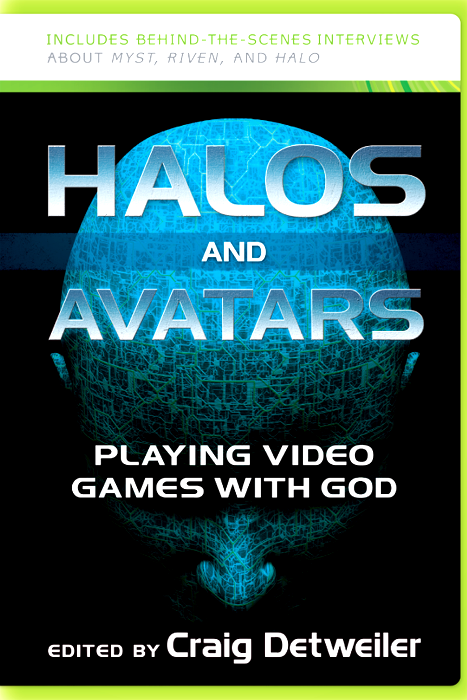 Halos And Avatars Detweiler Craig