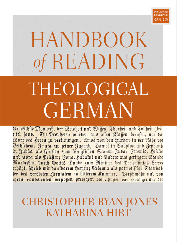 Handbook Of Reading Theological German Christopher Ryan Joneskatharina Hirt Katharina Hirt