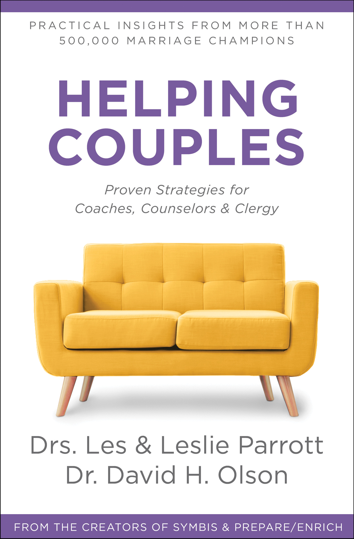 Helping Couples Les Parrottleslie Parrottdavid H Olson