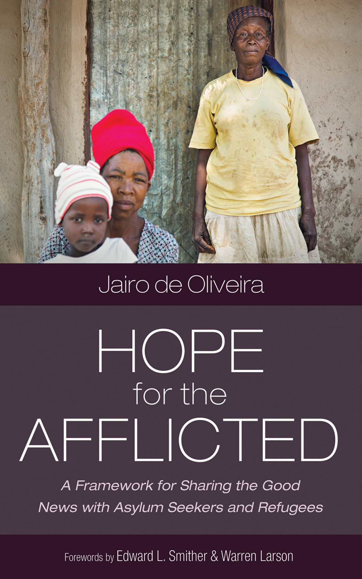 Hope For The Afflicted Jairo De Oliveira