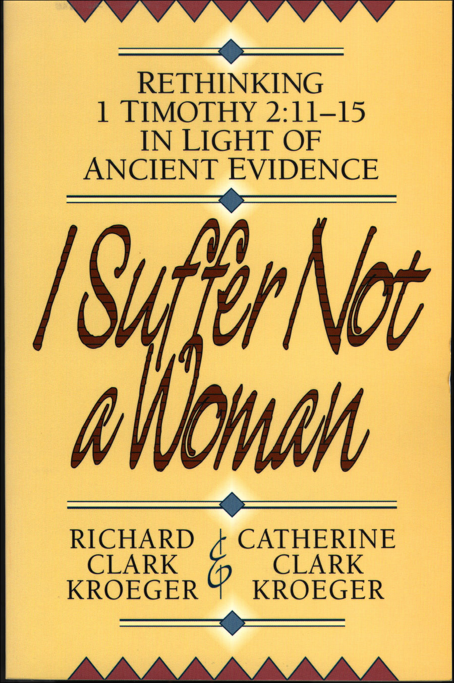 I Suffer Not A Woman Kroeger Richard Clarkkroeger Catherine Clark