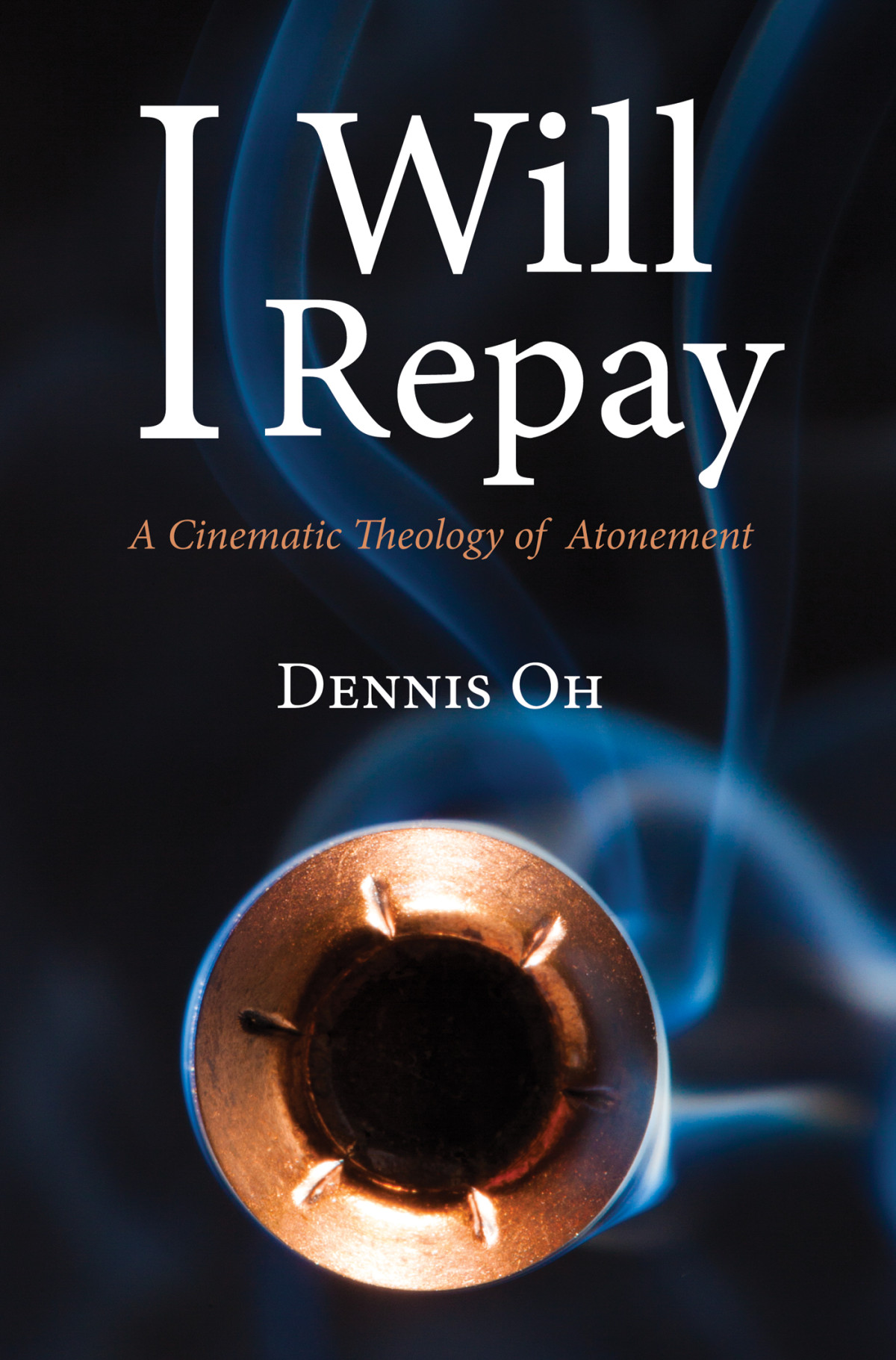 I Will Repay Dennis Oh