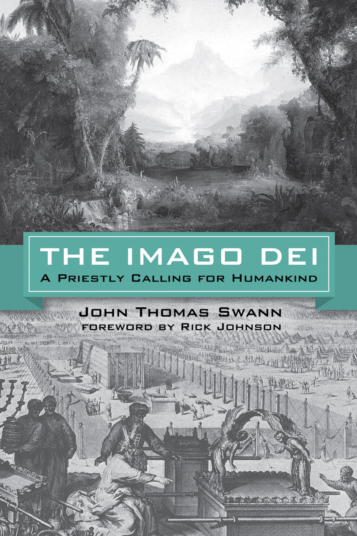 The Imago Dei John T Swann