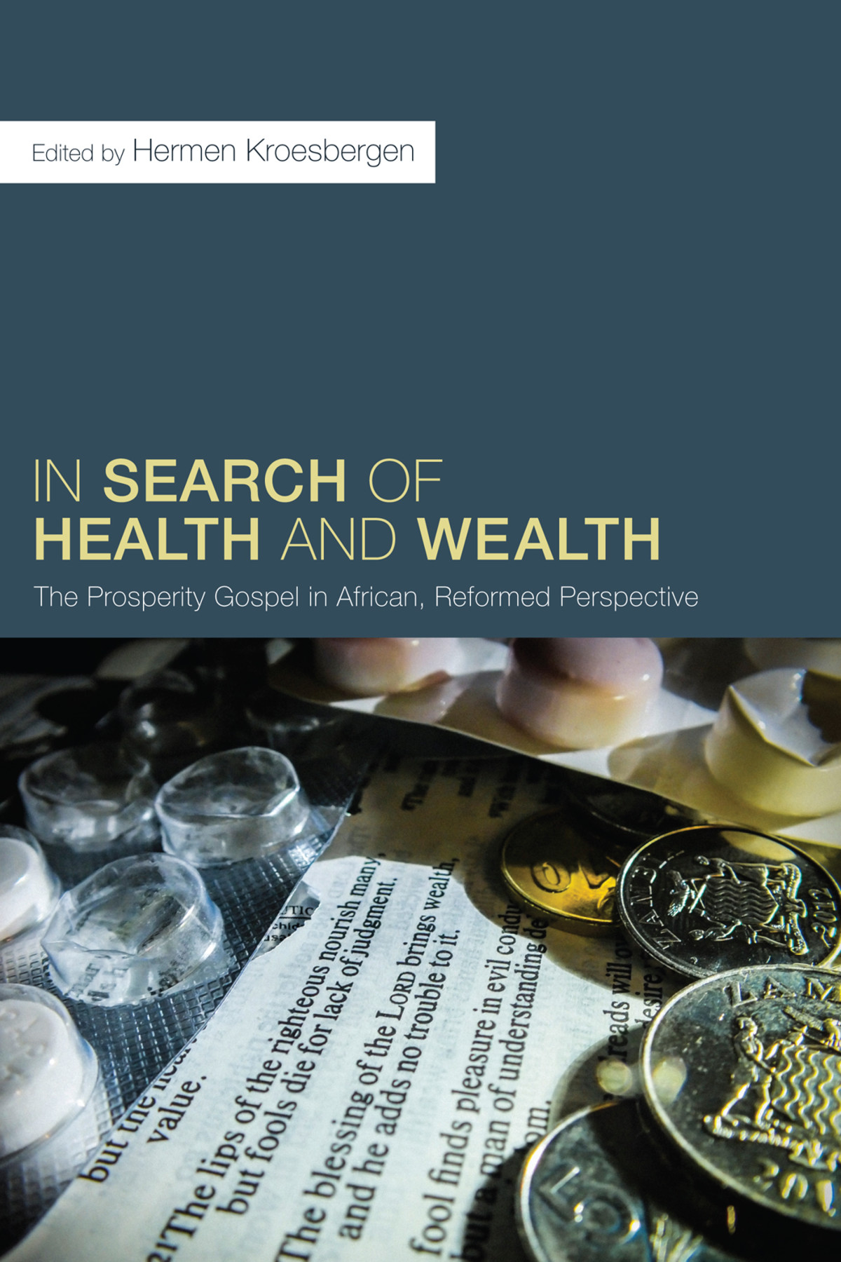 In Search Of Health And Wealth Hermen Kroesbergen