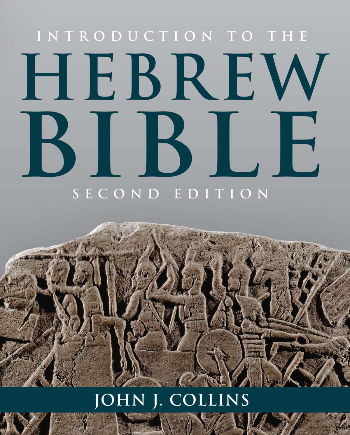 Introduction To The Hebrew Bible Collins John J