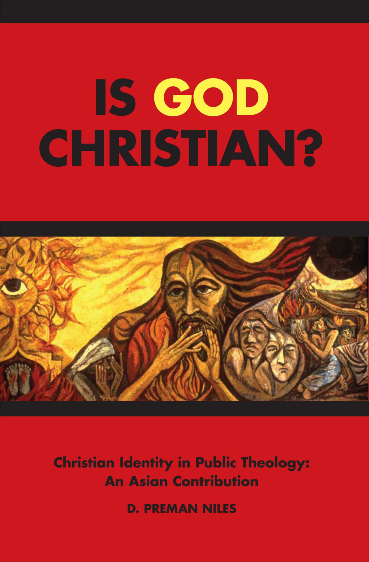 Is God Christian D Perman Niles