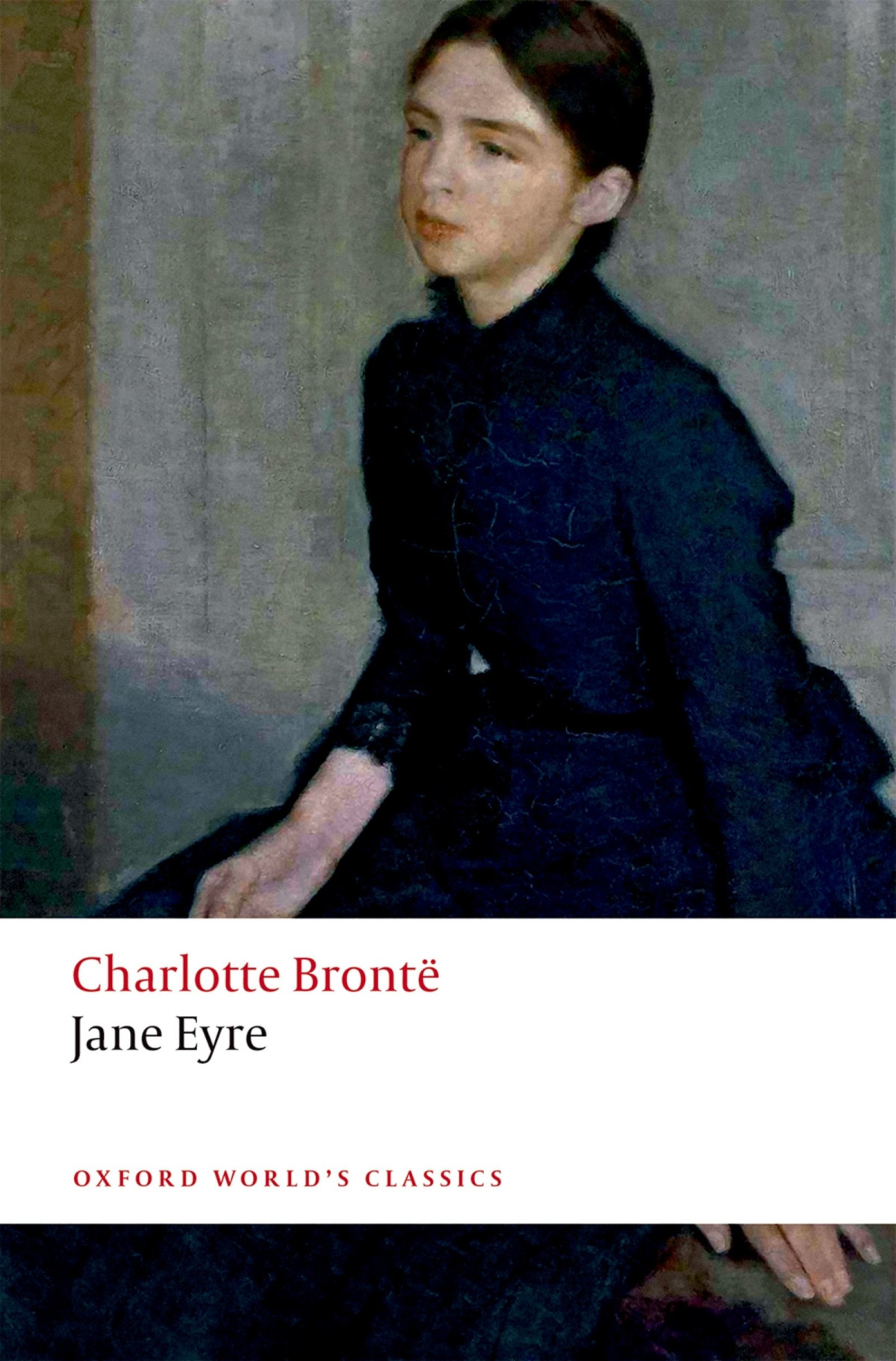 Jane Eyre Charlotte Bront Juliette Atkinson Margaret Smith