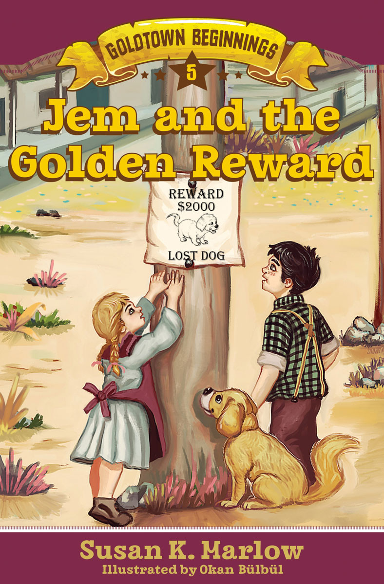 Jem And The Golden Reward Susan K Marlow