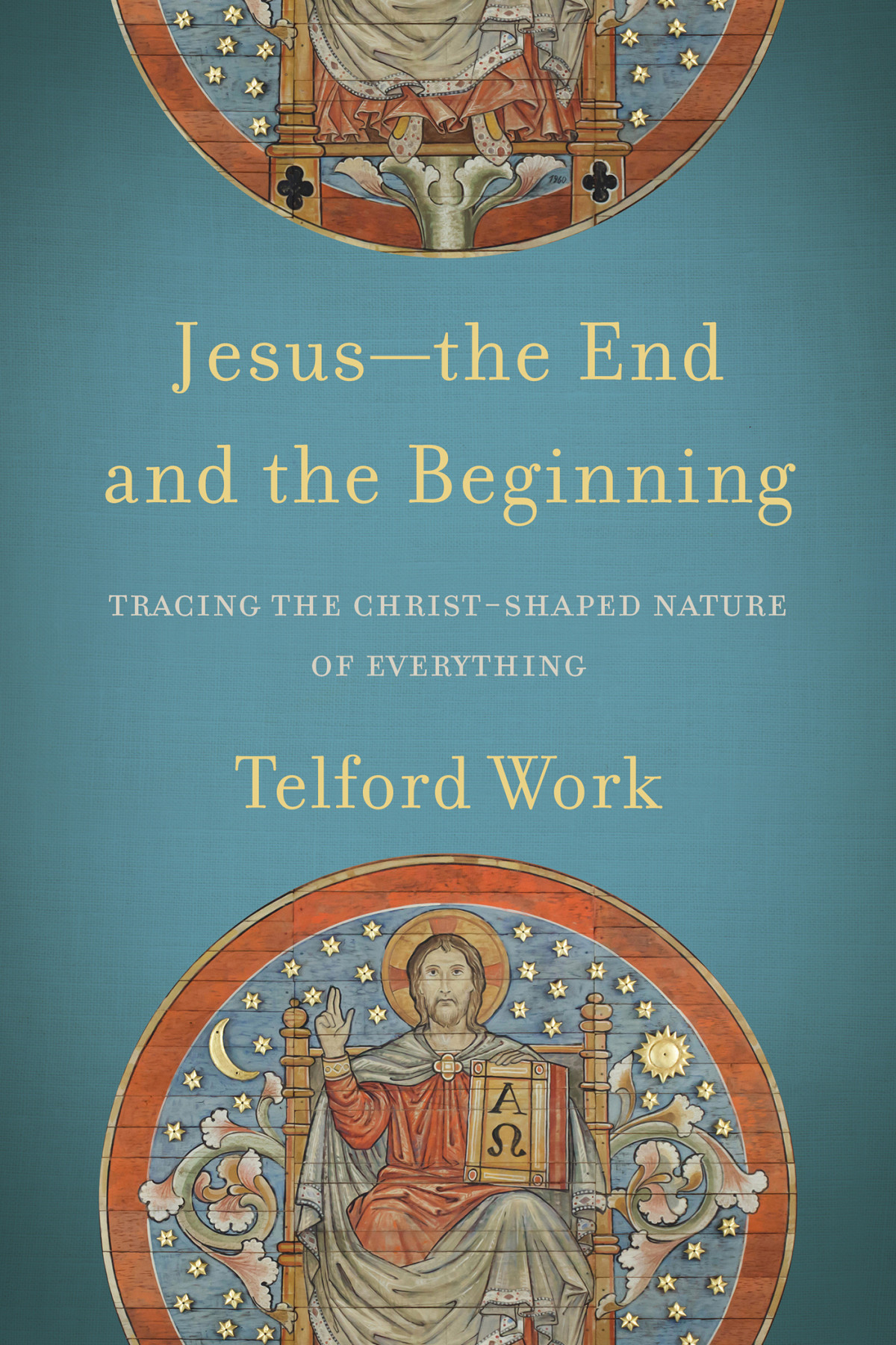 Jesusthe End And The Beginning Work Telford
