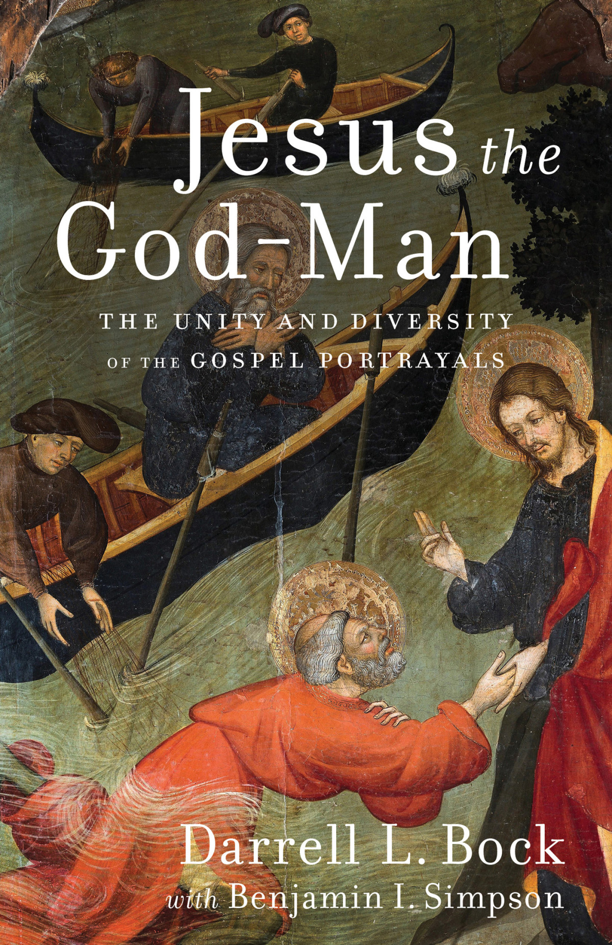 Jesus The Godman Bock Darrell Lsimpson Benjamin I