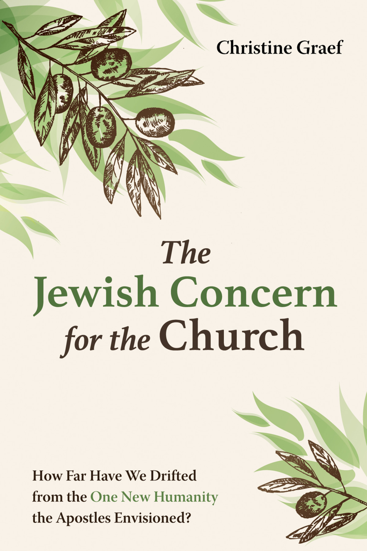 The Jewish Concern For The Church Christine Graef