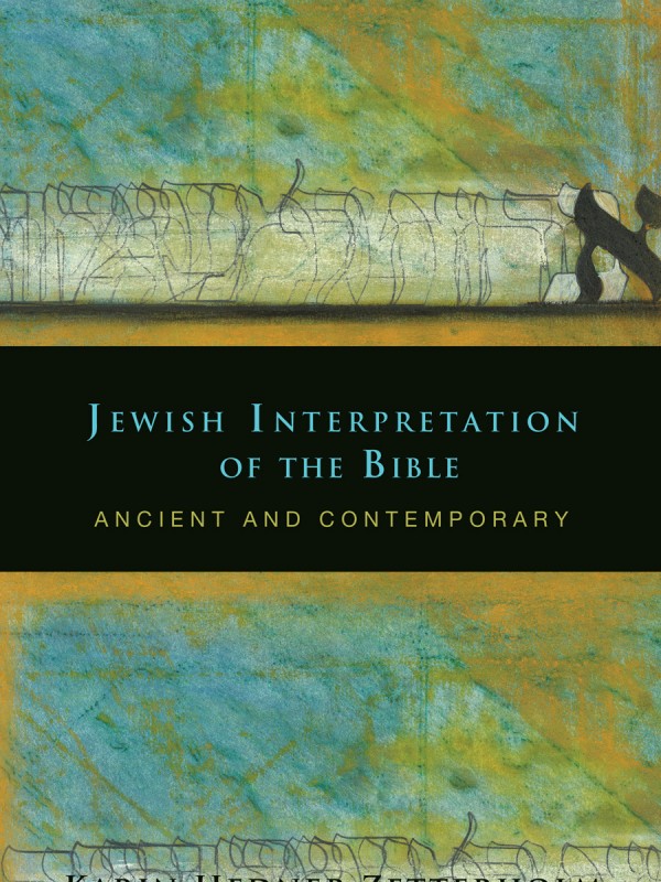 Jewish Interpretation Of The Bible Zetterholm Karin