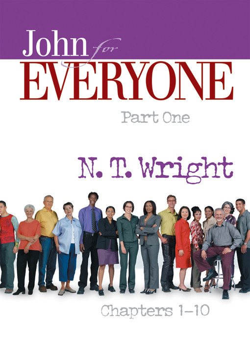 John For Everyone Part 1 N T Wright