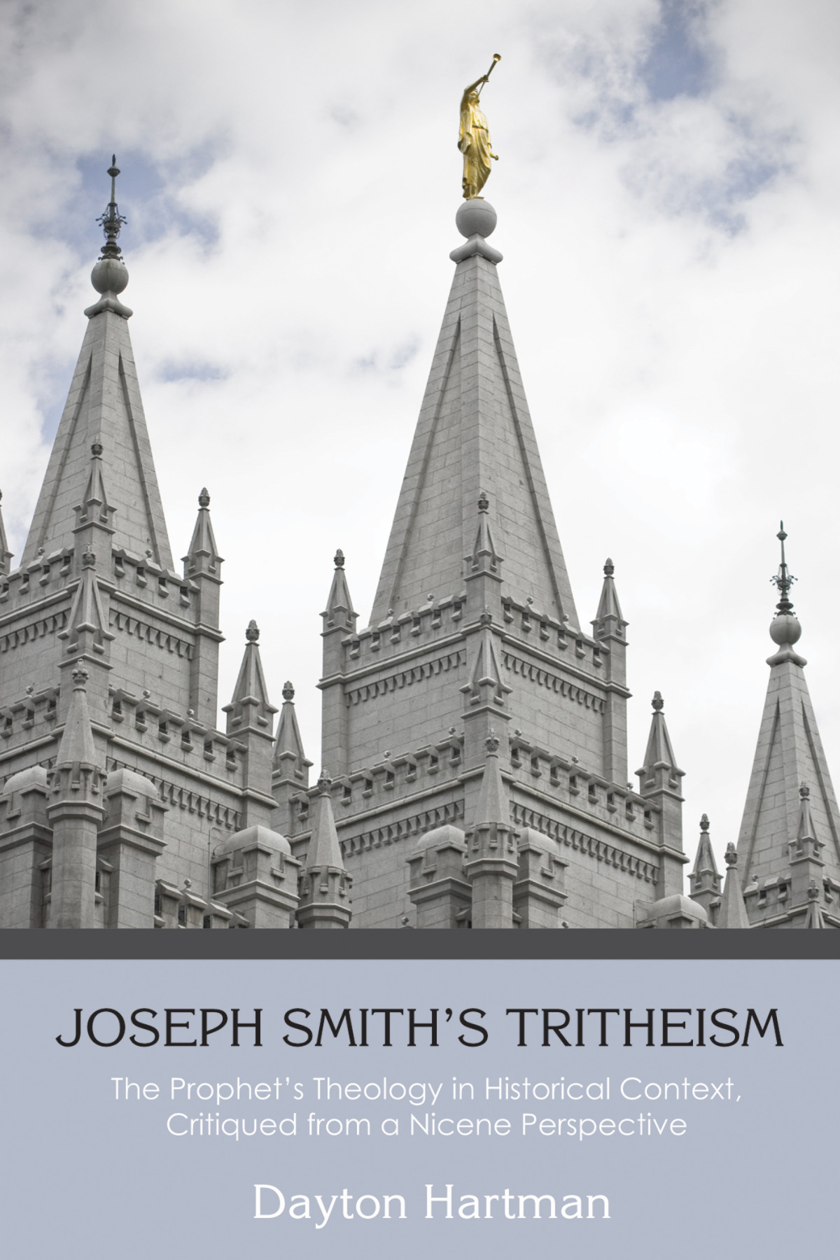 Joseph Smiths Tritheism Dayton Hartman