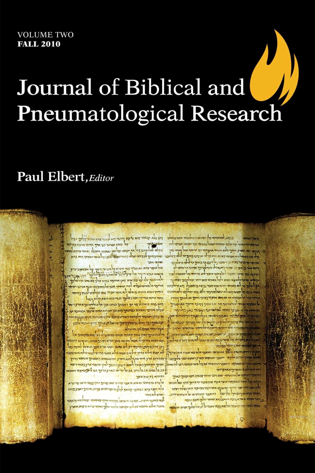 Journal Of Biblical And Pneumatological Research Paul Elbert