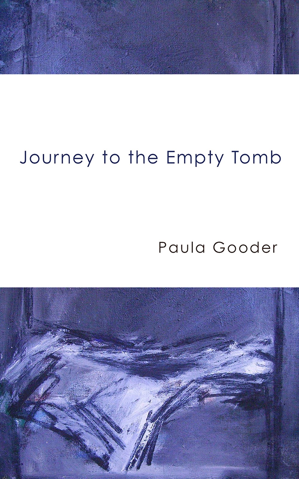 Journey To The Empty Tomb Gooder Paula