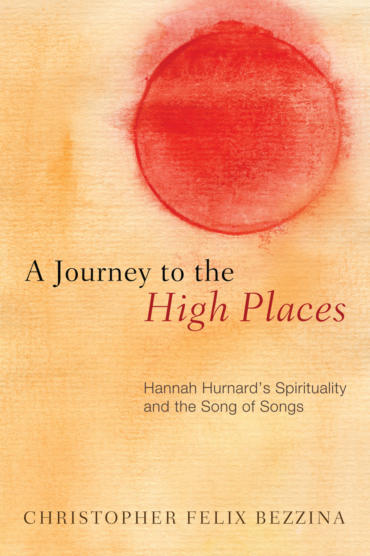A Journey To The High Places Christopher Felix Bezzina