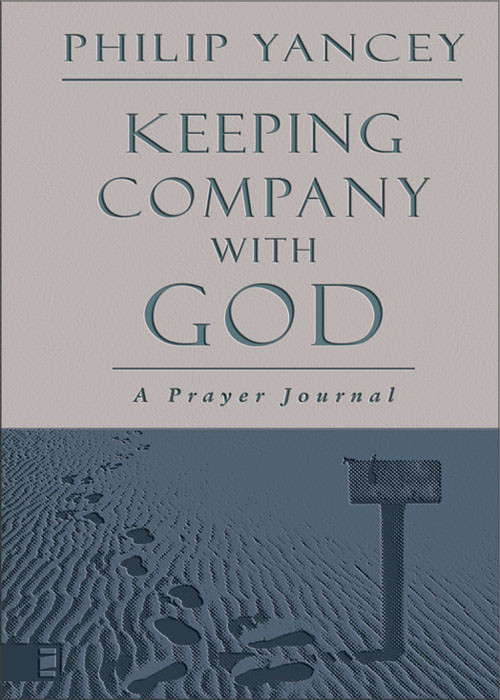 Keeping Company With God Zondervan