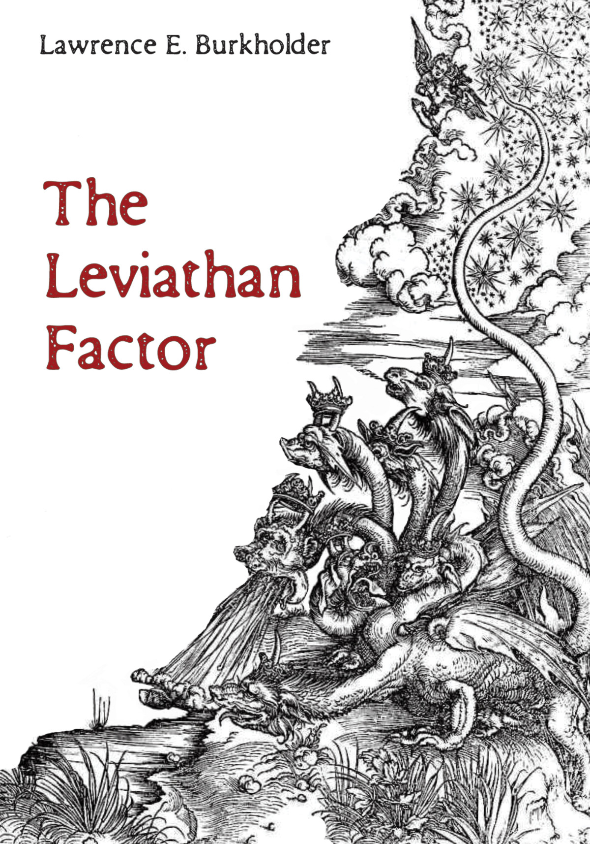 The Leviathan Factor Lawrence E Burkholder