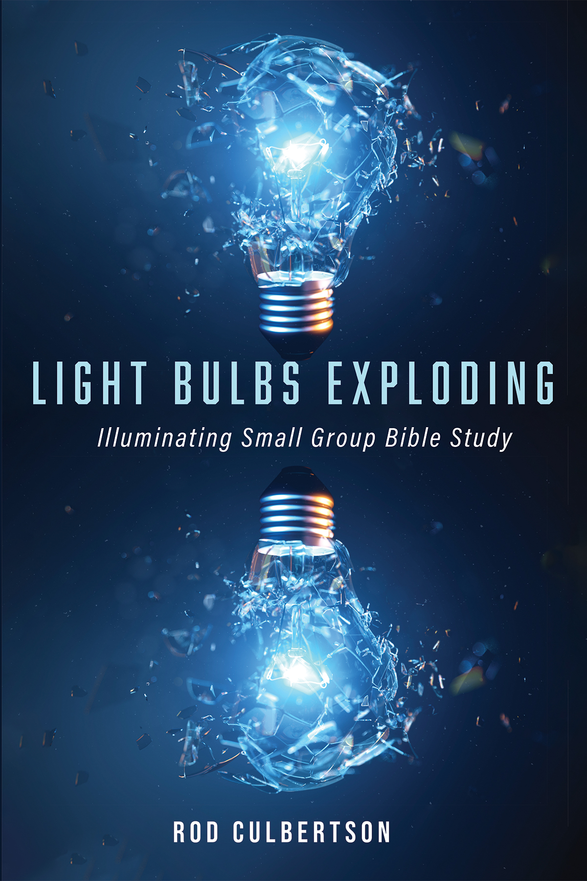 Light Bulbs Exploding Rod Culbertson