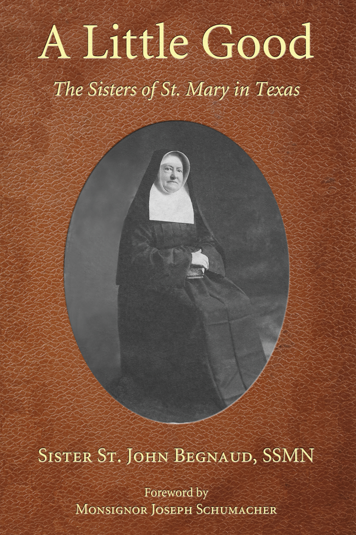 A Little Good Sister St John Begnaud