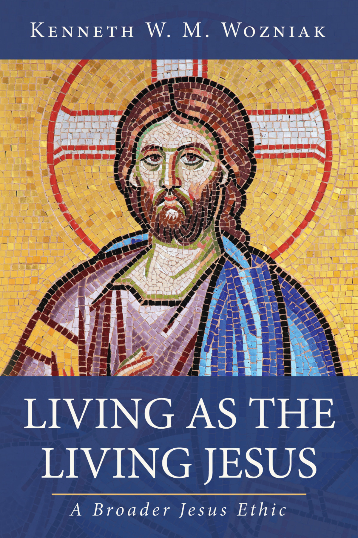 Living As The Living Jesus Kenneth W M Wozniak
